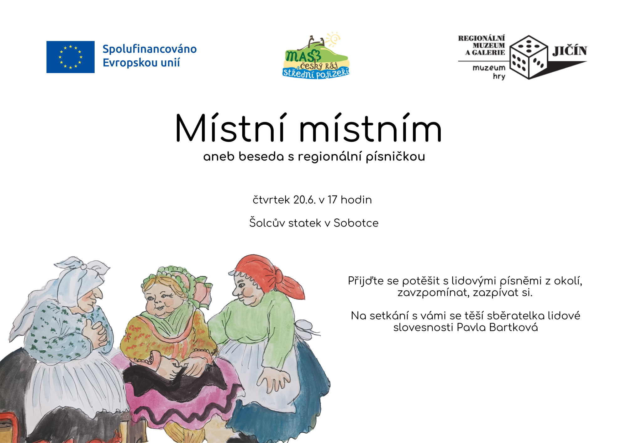 Místní místním aneb beseda s regionální písničkou